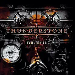 Evolution 4.0 - Thunderstone Evolution 4.0 - Thunderstone
