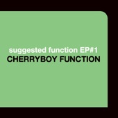 CHERRYBOY FUNCTION - Double Trouble