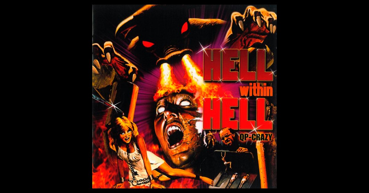 地獄の中の地獄-HELL WITHIN HELL- - QP-CRAZYのアルバム