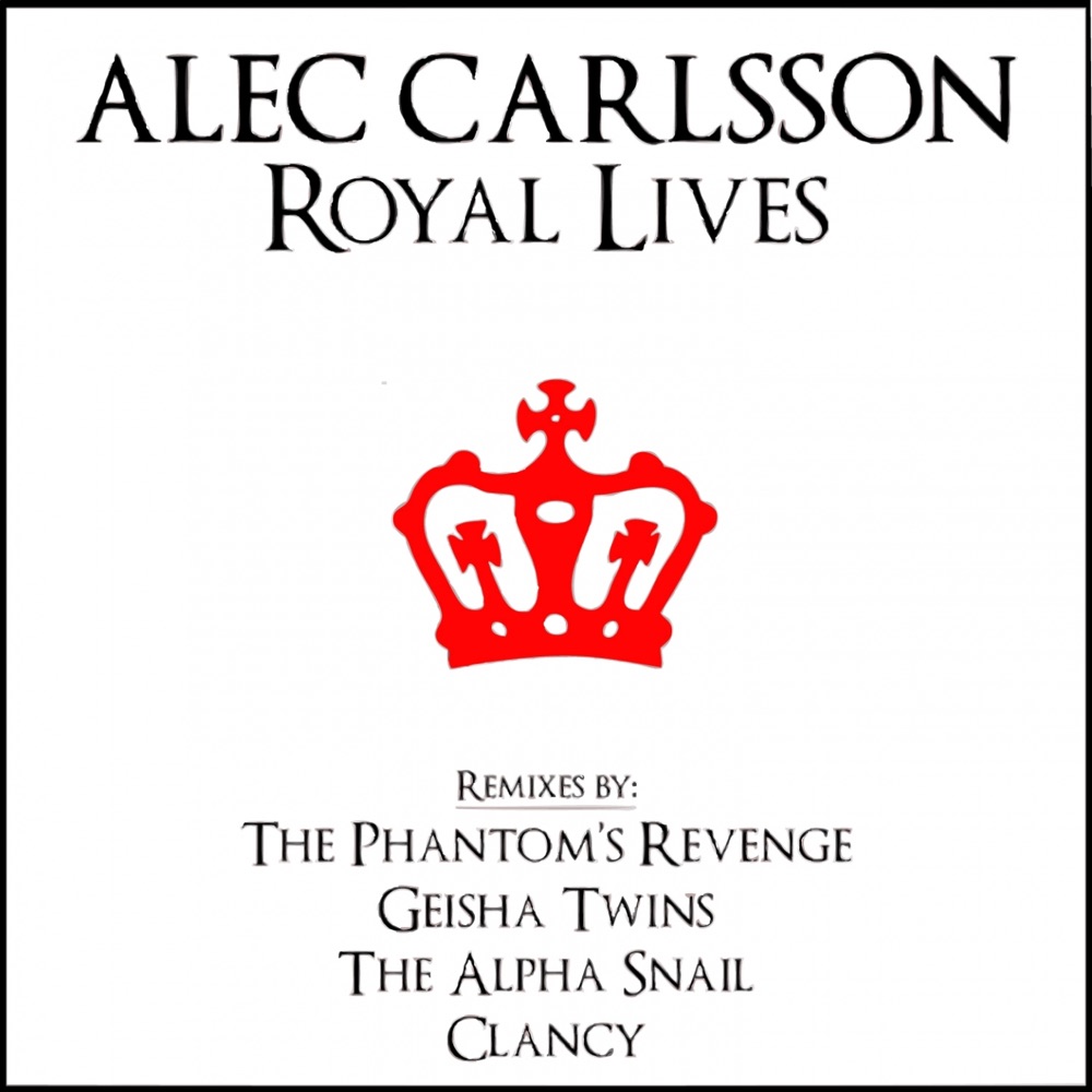 Обложка альбома «Royal Lives - EP» — Alec Carlsson
