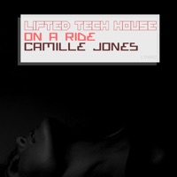 On A Ride - Camille Jones