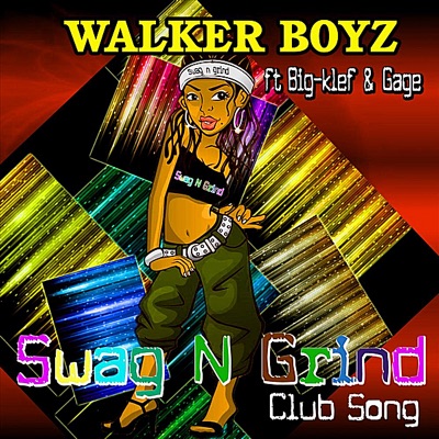 Swag N Grind (feat. Big-Klef & Gage) - Single