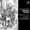 La Chapelle Royale & Philippe Herreweghe - J.S. Bach: St. Matthew Passion, BWV 244 (Matth&auml;us Passion) artwork
