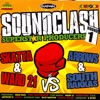Soundclash Superstar Producers, Round 1: Skatta & Ward 21 Vs. Arrows & South Rakkas, 2007