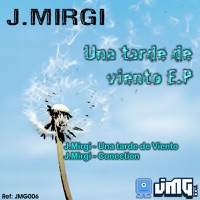 Una Tarde De Viento - J. Mirgi