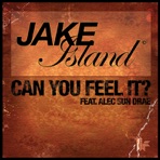 Can You Feel It? (Remixes) [feat. Alec Sun Drae]