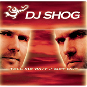 Tell Me Why / Get Out - EP