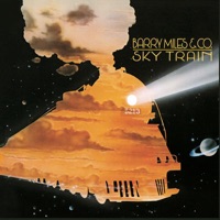 Sky Train - Barry Miles