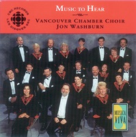Beethoven - Mozart - Schubert: Music to Hear - Linda Lee Thomas, Stephen Powell, Lorraine Reinhardt, Gwen Thompson, Eugene Osadchy, Vancouver Chamber Choir, Jon Washburn, Ray Nurse, Nan Mackie, Patricia Unruh, Margriet Tindemans, Liz Baker, Wesley Foster, Nicola Tipton, William Jenkins, George Roberts, Jerold Gerbrecht, Roger Cole, Sal Ferreras, Mark Koenig, Andrew Brown, Wilmer Fawcett, Don Clark, Peter Berring & David Brown
