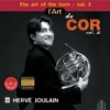 Herv&eacute; Joulain  L'art du cor, vol.2