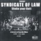 Shake Your Butt - Syndicate of Law lyrics