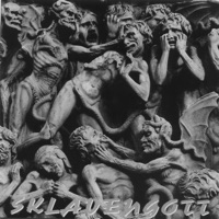 Sklavengott - Astaroth