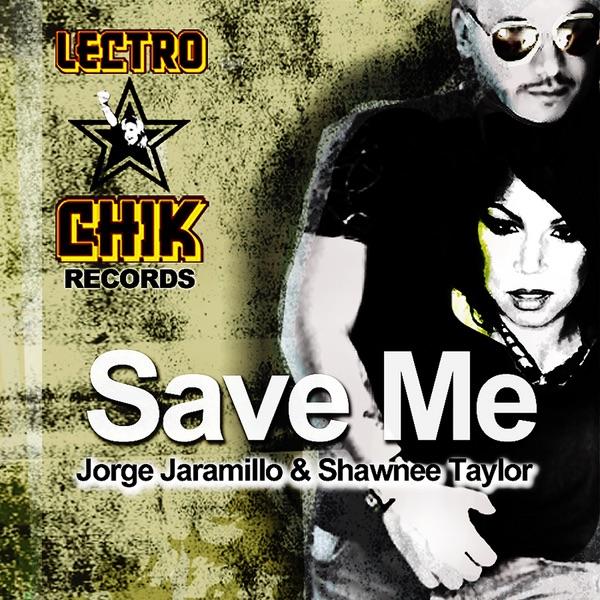 Save Me (feat. Shawnee Taylor)
