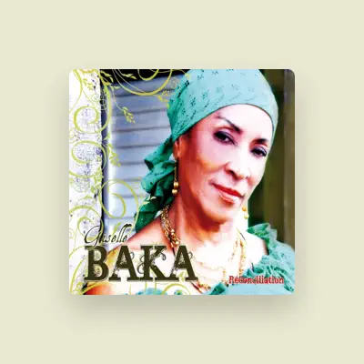 Listen to Gisèle Baka, watch music videos, read bio, see tour dates & more!