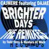 Cajmere - Brighter Days (Masters At Work Remix)