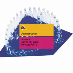 Packet of Peace Remixes - EP - Lionrock Packet of Peace Remixes - EP - Lionrock