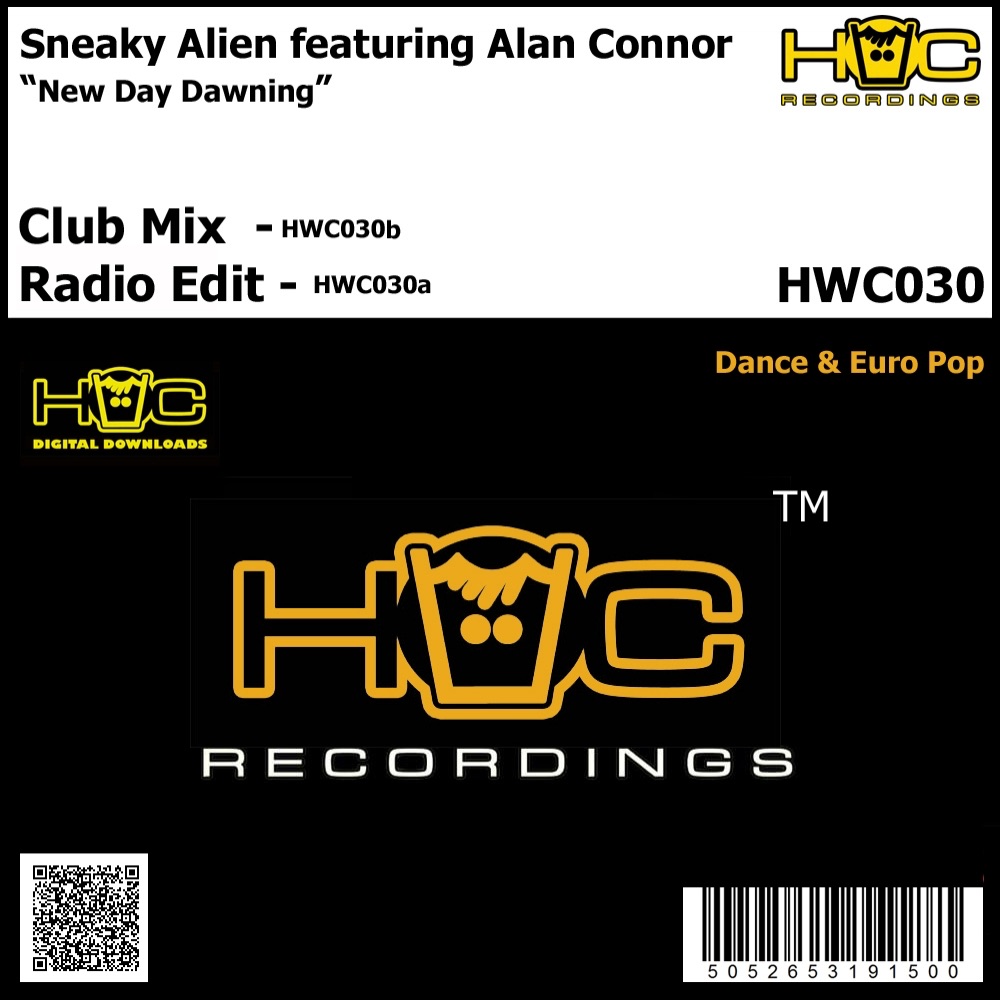 Обложка альбома «New Day Dawning (feat. Alan Connor) - Single» — Sneaky Alien