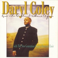 Daryl Coley - I Can (feat. New Generation Singers Reunion Choir)