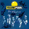 Yellow Pearl - For You and Me (Original Single 2004)