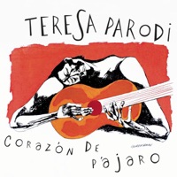 Corazón de Pájaro - Teresa Parodi