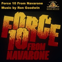 Force 10 from Navarone (Soundtrack from the Motion Picture) - Ron Goodwin