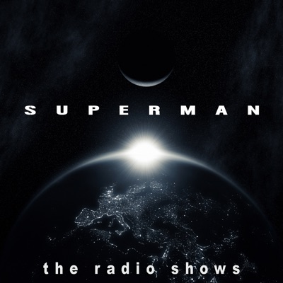 Superman: The Radio Shows