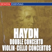 Haydn: Cello Concerto Nos. 1 & 2 - Violin Concerto No. 1 - Concerto for Violin, Piano & Orchestra artwork