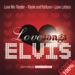 Elvis Love Songs - 100% Cover