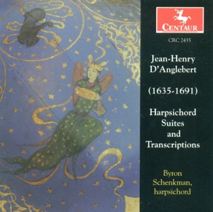 D'Anglebert, J.-H.: Harpsichord Suites and Transcriptions