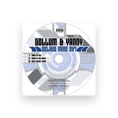 Listen to Gollum & Yanny, watch music videos, read bio, see tour dates & more!