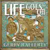 Gerry Rafferty - Time's Caught Up On You