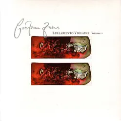 Lullabies to Violaine, Vol. 2 - Cocteau Twins