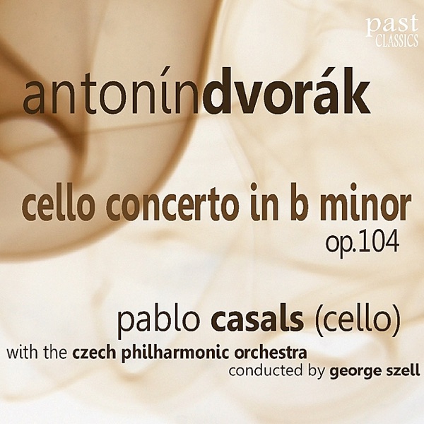 Dvorák: Cello Concerto In B-Minor, Op. 104