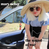 The Sound of War - Mary Ocher