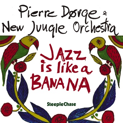 Jazz Is Like a Banana