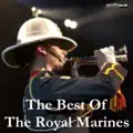  - Royal Marines March
