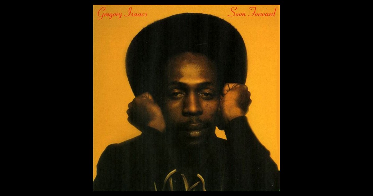 ‎Soon Forward - Album by Gregory Isaacs - Apple Music