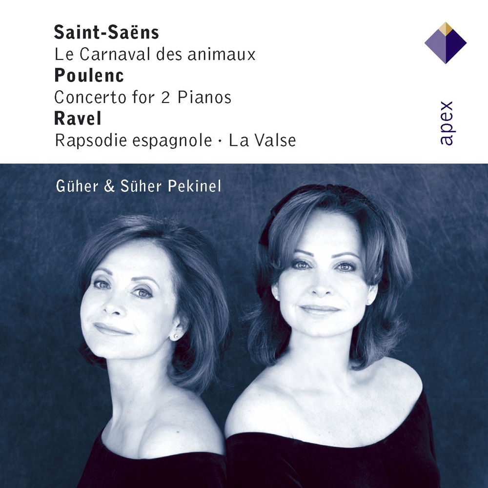 Обложка альбома «Saint-Saëns: Le Carnival des animaux - Poulenc: Concerto - Ravel: Rapsodie espagnole» — Güher Pekinel & Süher Pekinel