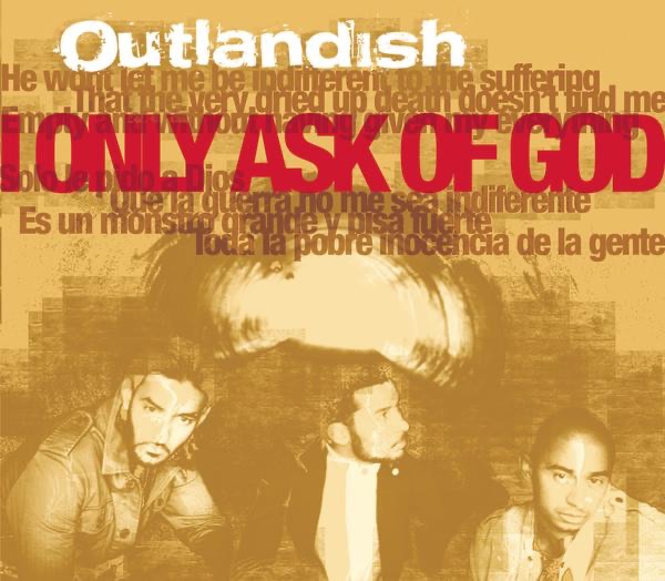 Обложка альбома «I Only Ask of God - EP» — Outlandish