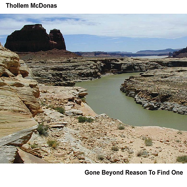 Обложка альбома «Gone Beyond Reason to Find One» — Thollem McDonas