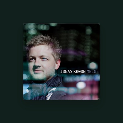 Listen to Jonas Kroon, watch music videos, read bio, see tour dates & more!