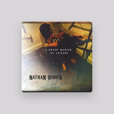 Listen to Nathan Schock, watch music videos, read bio, see tour dates & more!