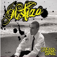 Dream State - Mestizo