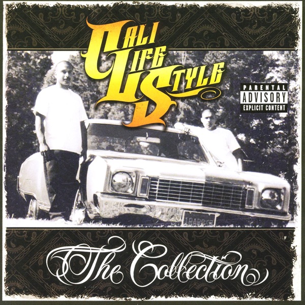 Cali Life Style: The Collection artwork
