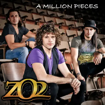 A Million Pieces - ZO2