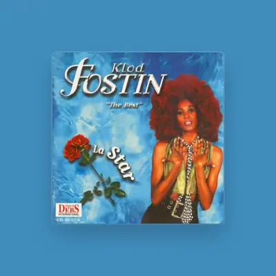 Listen to Klod Fostin, watch music videos, read bio, see tour dates & more!