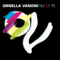 Più di te - Ornella Vanoni