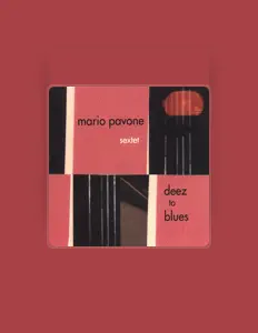 Mario Pavone Sextetを聴いたり、ミュージックビデオを鑑賞したり、経歴やツアー日程などを確認したりしましょう！