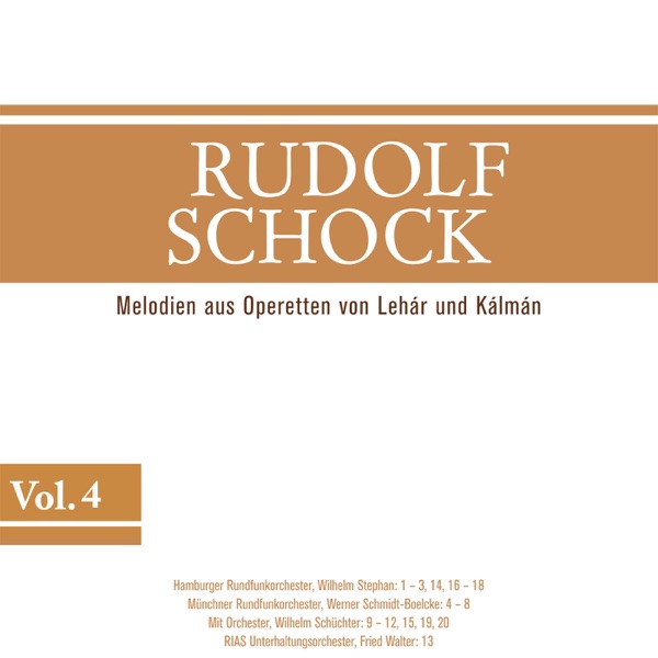 Rudolf Schock, Vol. 4