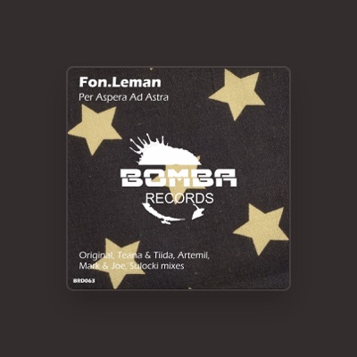 Listen to Fon.Leman, watch music videos, read bio, see tour dates & more!